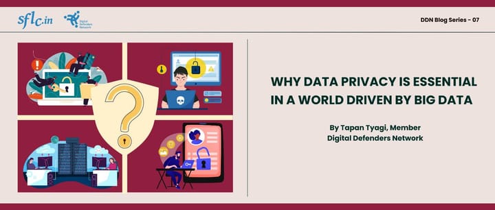 Why Data Privacy is essential in a world driven by Big Data