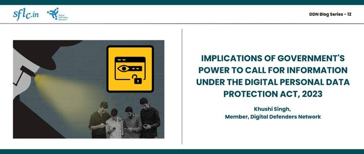 Implications of Government's Power to Call for Information under India's Data Protection Law